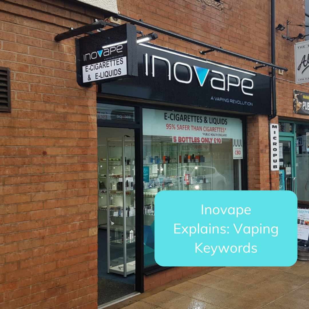 Inovape Explains Vaping Keywords